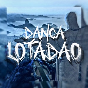 DANÇA LOTADÃO - EP