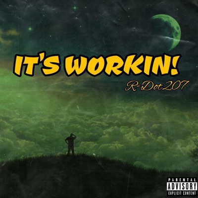 ITS WORKIN! - Single
