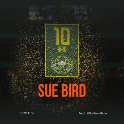 Sue Bird (2022 Leak) (feat. MikeBeenHere) - Single
