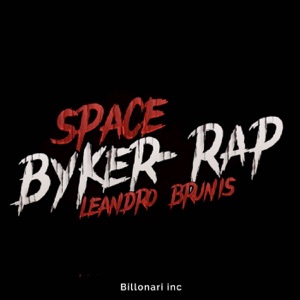 Bykerap (feat. Leandro Brunis)