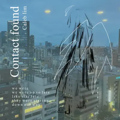 Écouter Contact found - EP par Caleb Lim