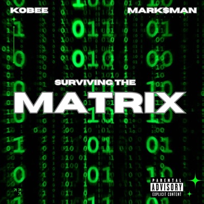 SURVIVING THE MATRIX - EP