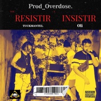 Resistir e Insistir (feat. oli) - Single - Tuckmantel