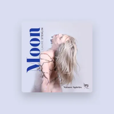 Laure Stehlin: песни, клипы, биография, даты выступлений и многое другое.