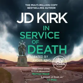 In Service of Death: DCI Logan Crime Thrillers, Book 17 (Unabridged)