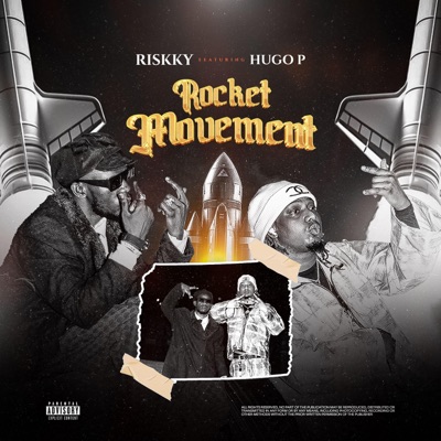 Rocket Movement (feat. Hugo p) - Single