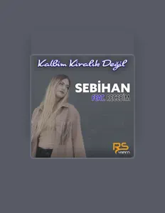 Poslechněte si interpreta Sebihan Altunay, sledujte hudební videa, přečtěte si životopis, podívejte se na data turné a další informace.