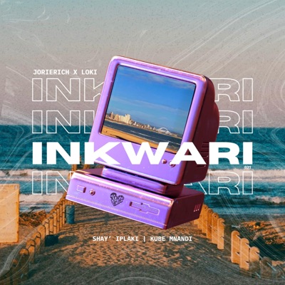 Inkwari (feat. Loki.) - Single