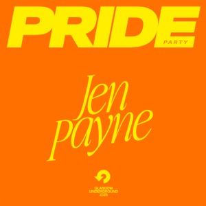 PRIDE 2025: Jen Payne (DJ Mix)