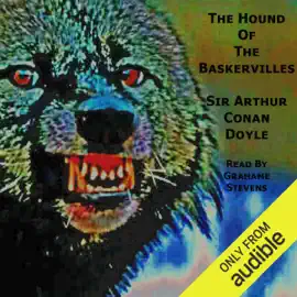 The Hound of the Baskervilles (Unabridged)