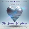 Me Duele el Amor - Single