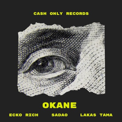 OKANE (feat. SADAO & LAKAS TAMA) - Single