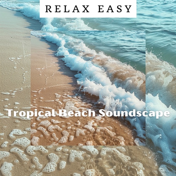 Tropical Beach Soundscape