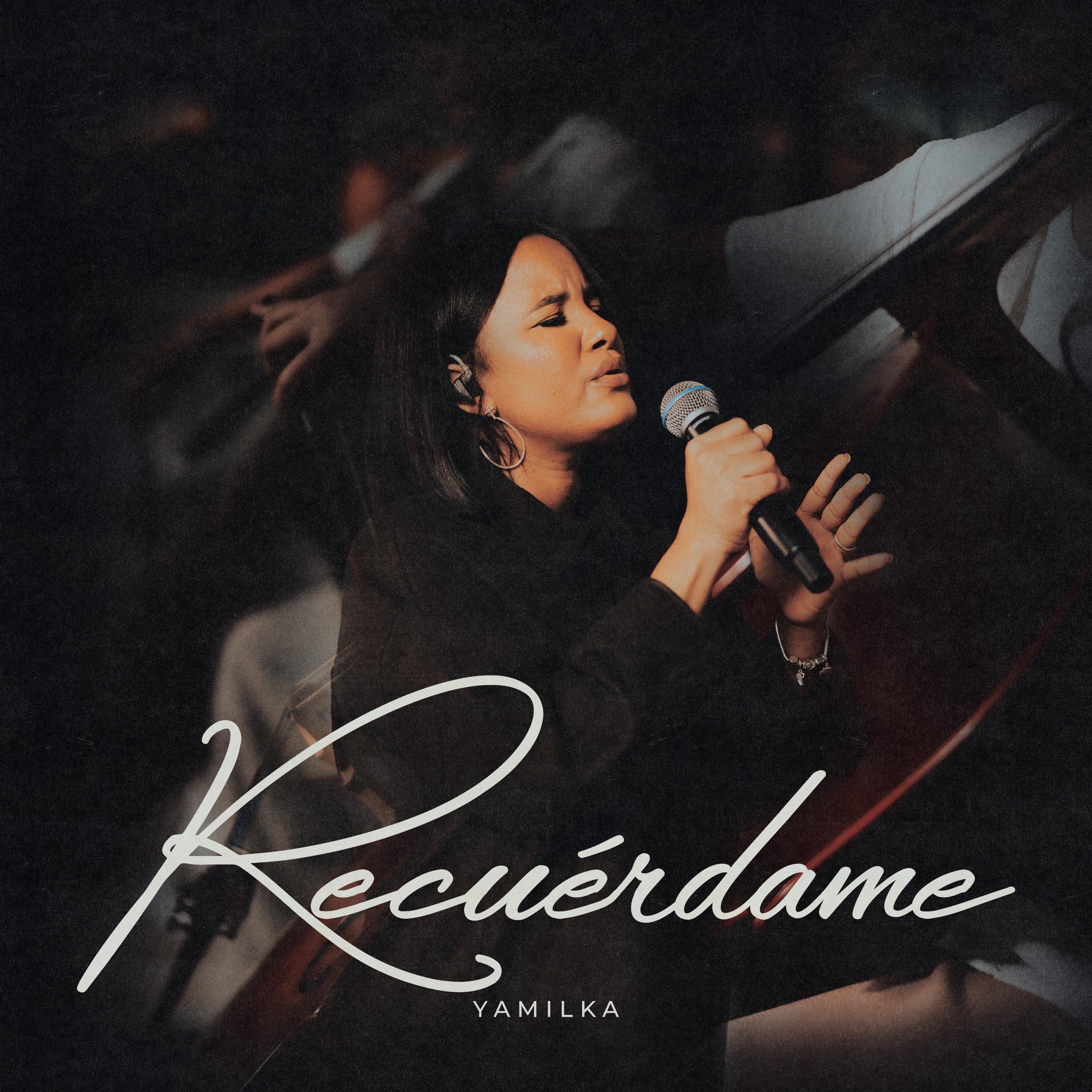 Yamilka - Recuérdame