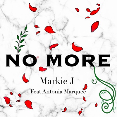 No More (feat. Antonia Marquee) - Single