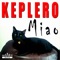 Keplero - Miao (strumentale) - Keplero lyrics