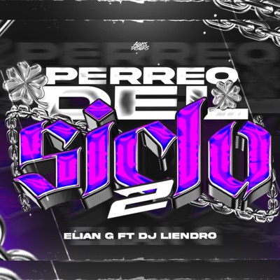 PERREO DEL SICLO 2 - Single
