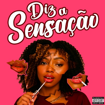 Diz a Sensação - Single