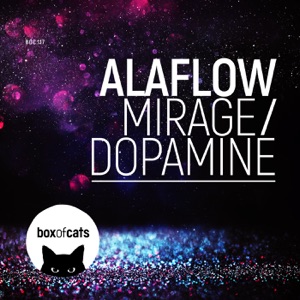 Mirage / Dopamine - Single