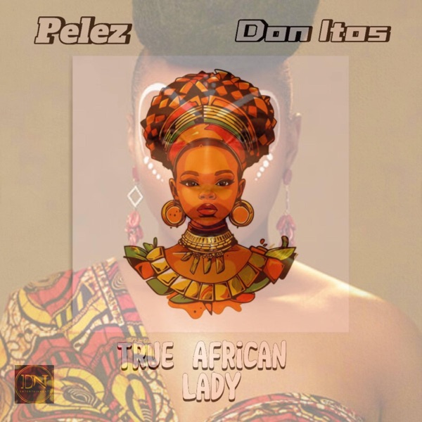 True African Lady (feat. Don Itos)