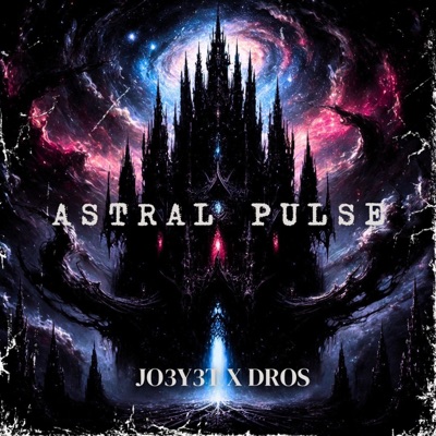 ASTRAL PULSE (feat. DRØS) - Single