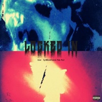 LOCKED IN (feat. Azami, Anti & IcyWhatUCookin) - Single - 007Frosty