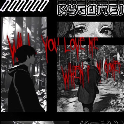 Will You Love Me When I'm Gone (feat. Bunni Below) - Single