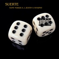Suerte - Single - Tony Maker, J JESTIN & SNAIPHY