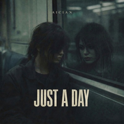 Just a day - Single