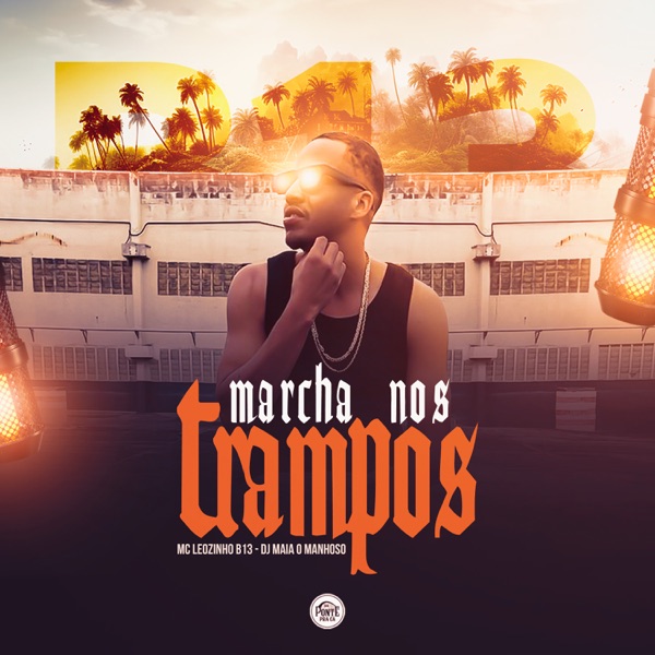 Marcha nos Trampos