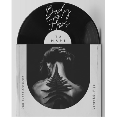 Body flows (feat. Don suade, Lerra 585, EL Figo & Cytilyts) - Single