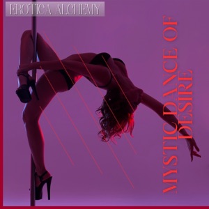 Mystic Dance of Desire