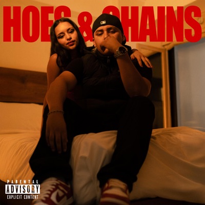 Hoes & Chains - Single