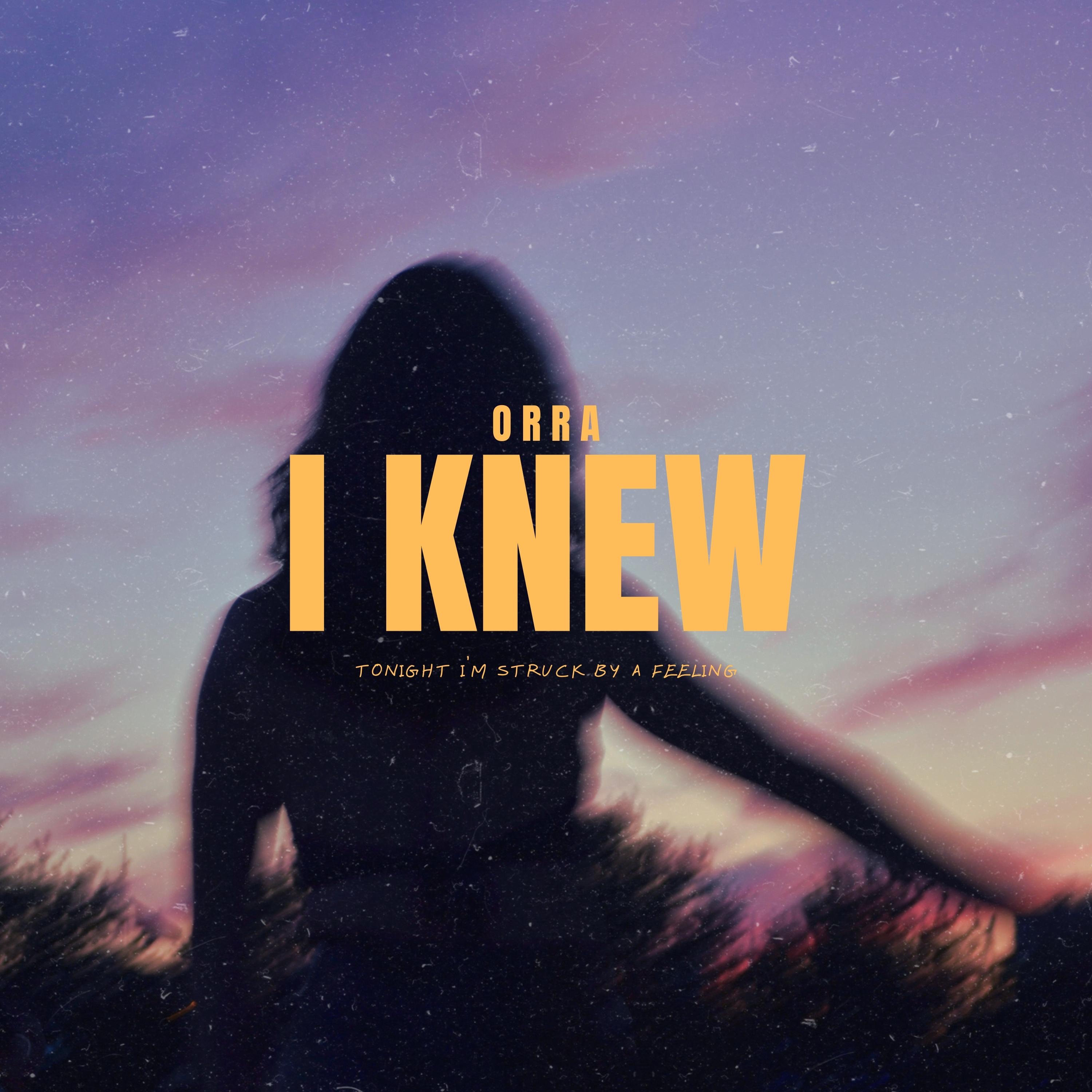 I Knew - Single
