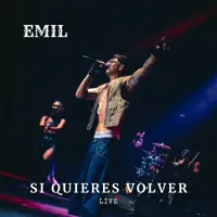 Si Quieres Volver — Emil