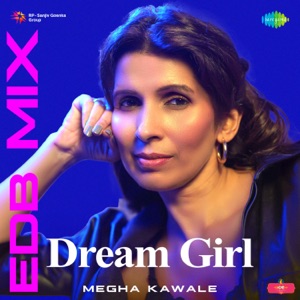 Dream Girl (EDB Mix)