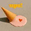 Ups!