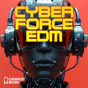 Cyberforce Edm