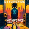 Nothing Nice (feat. Rim) - Single