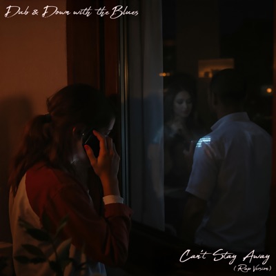 Can't Stay Away (Rap Version) - Single