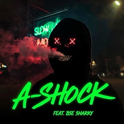 SLOW MO (feat. BSE Sharky) - Single