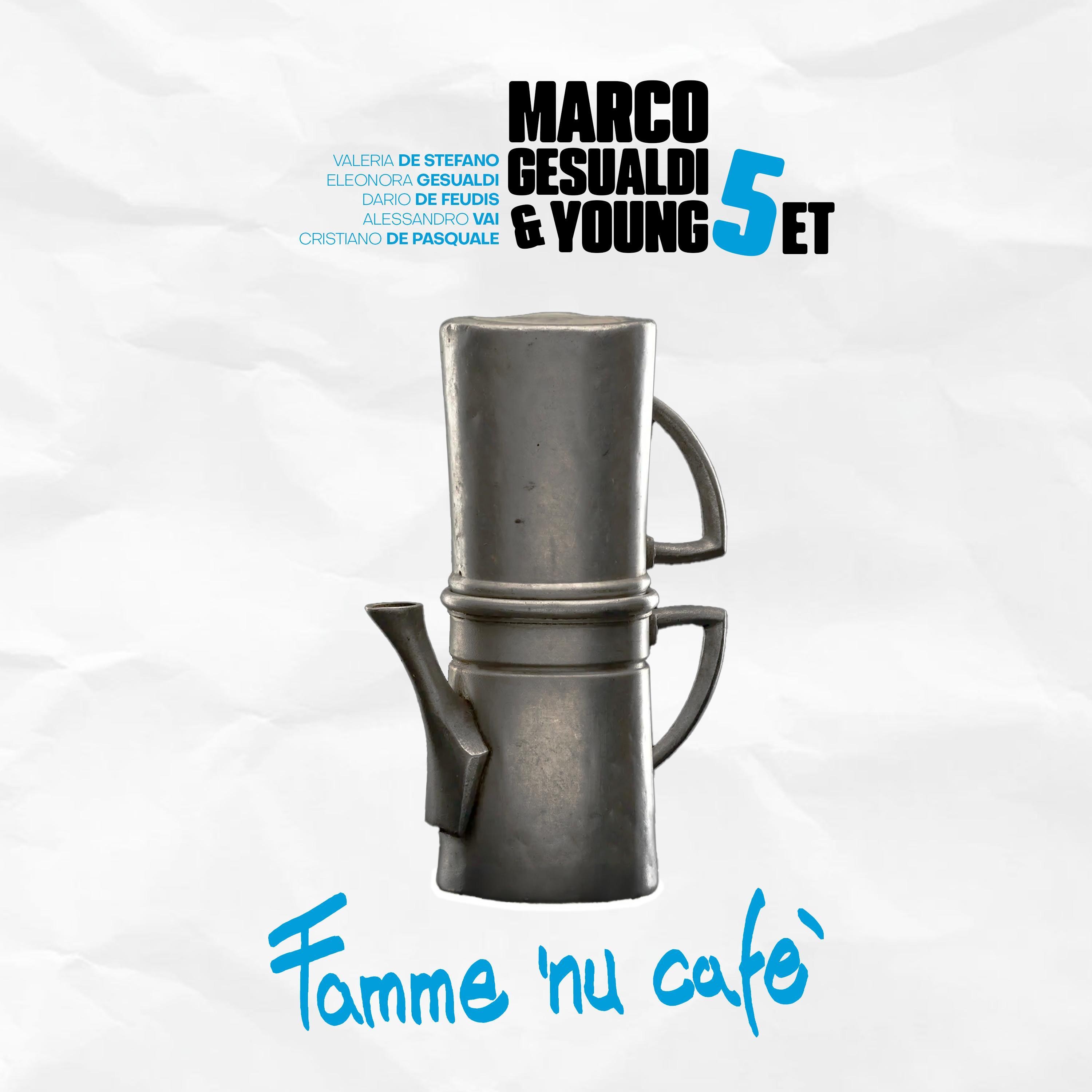 Famme 'nu cafè - Single