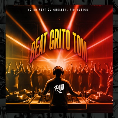 Beat Grito Tom - Single