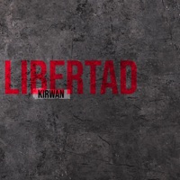 Libertad - Single - Kirwan