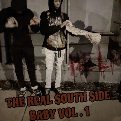 The Real $outh $ide Baby VOL . 1 - EP