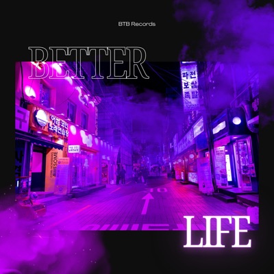 Better Life - Single