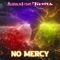 No Mercy (feat. Twista) - Bloodlin3 lyrics