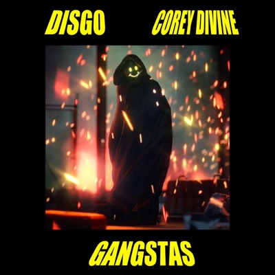 GANGSTAS (feat. COREY DIVINE) - Single