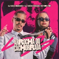Arrocha do Cachorrada - Single - Dj Carlos Henrique, Dj Fabricio Rodrigues & MC GW