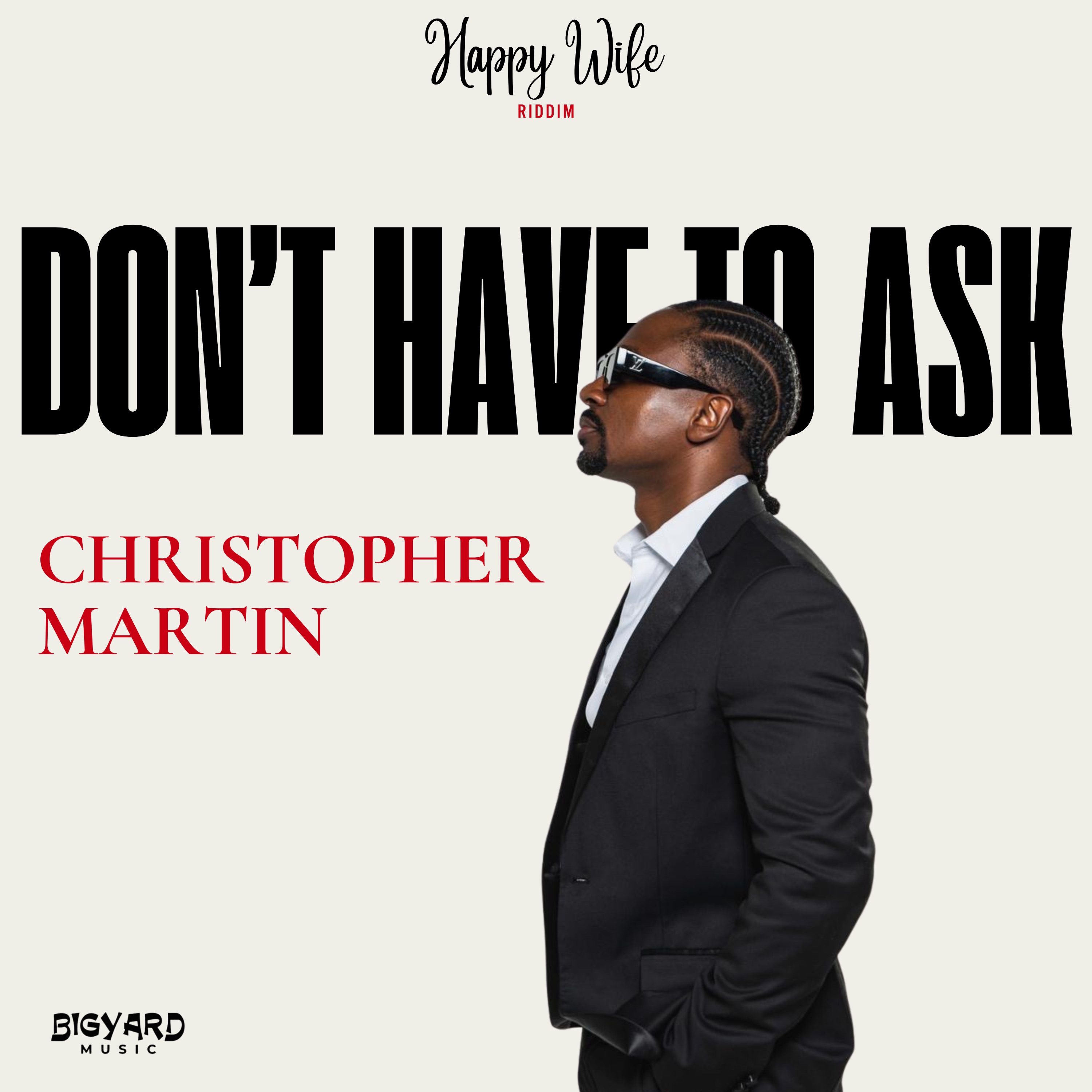 Don't Have to Ask - Single